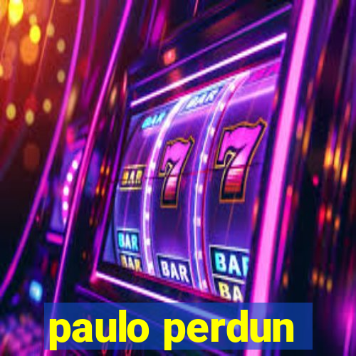 paulo perdun