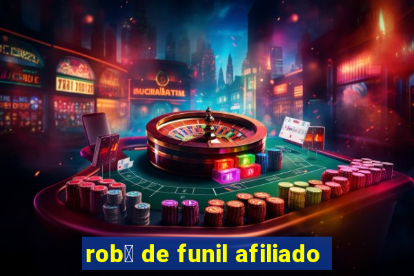 rob么 de funil afiliado