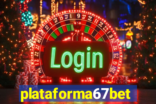 plataforma67bet.com