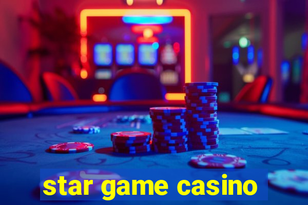 star game casino