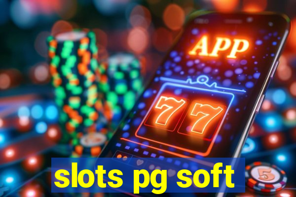 slots pg soft