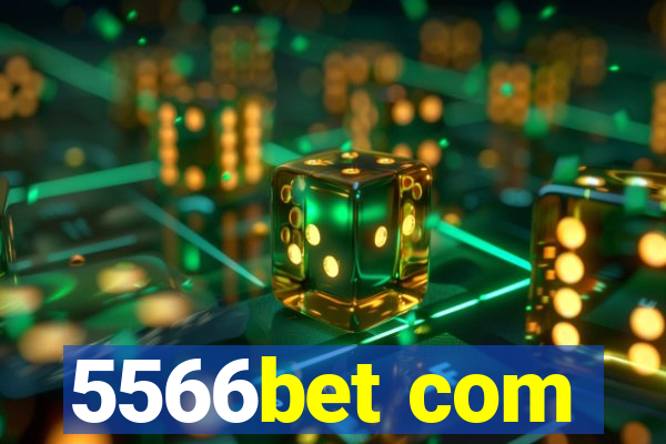 5566bet com