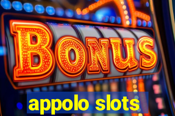 appolo slots