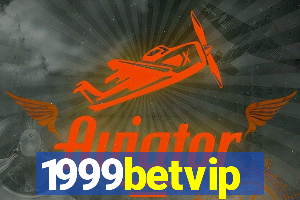 1999betvip