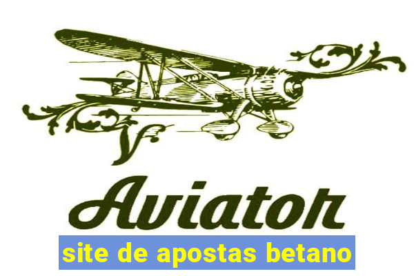 site de apostas betano