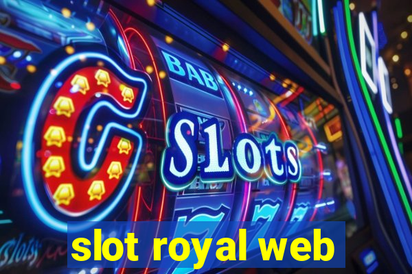 slot royal web