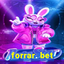 forrar. bet