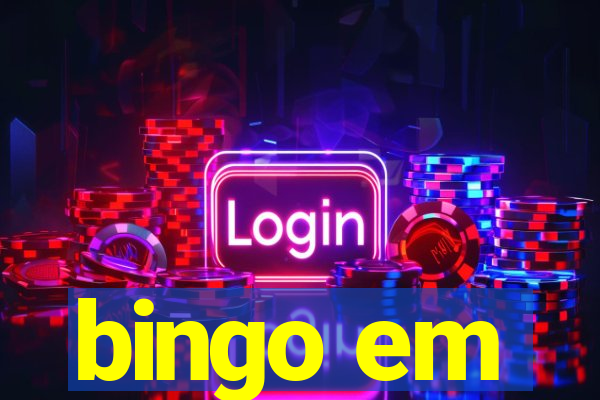 bingo em