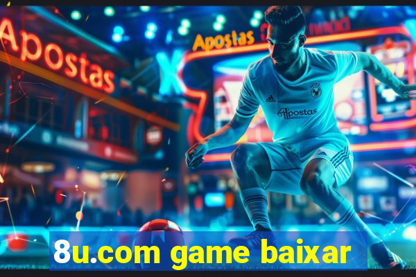 8u.com game baixar