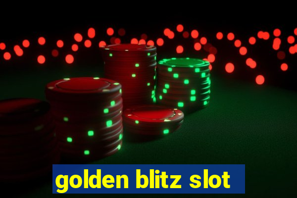 golden blitz slot