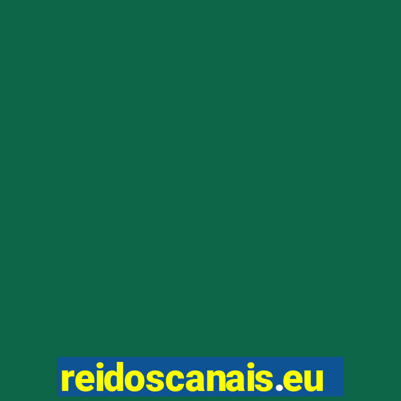 reidoscanais.eu