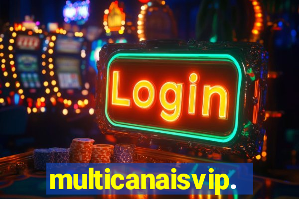 multicanaisvip.online