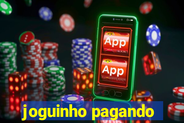 joguinho pagando