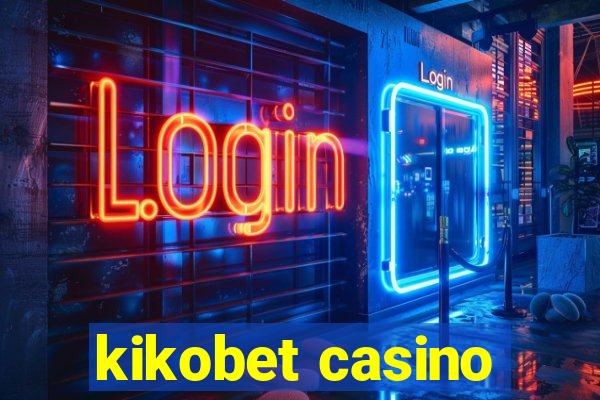 kikobet casino