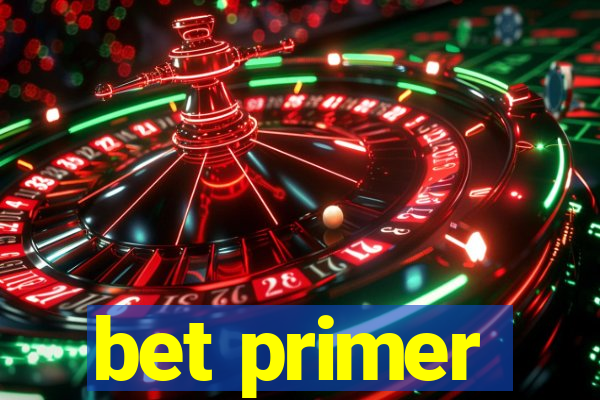 bet primer