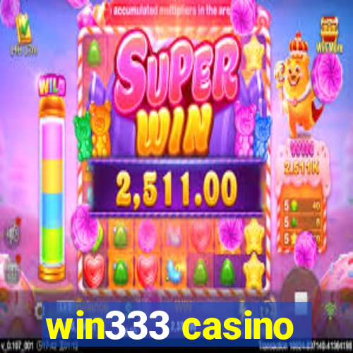 win333 casino