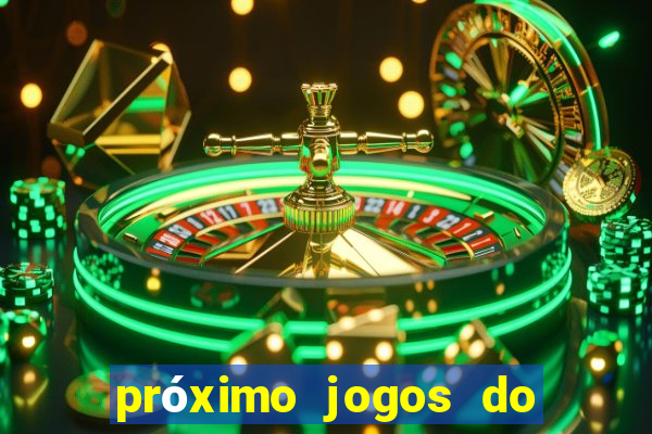 próximo jogos do internacional no brasileir?o