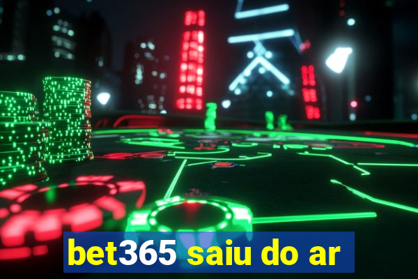 bet365 saiu do ar