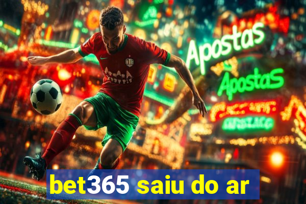 bet365 saiu do ar