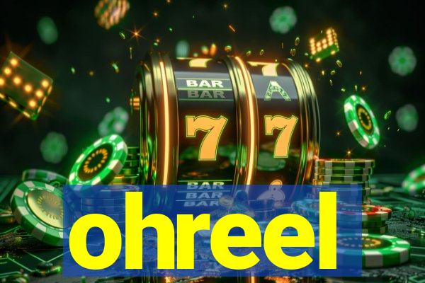 ohreel