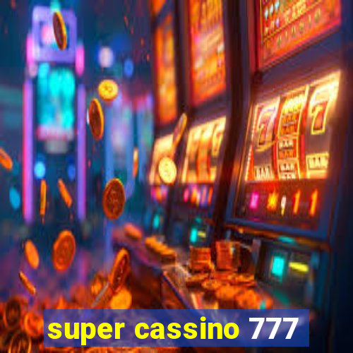 super cassino 777