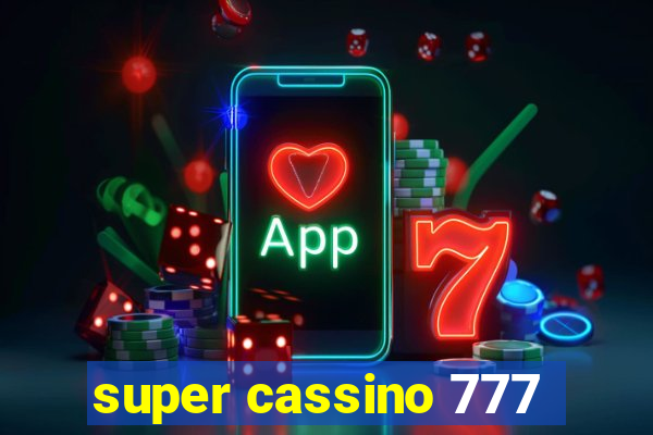 super cassino 777