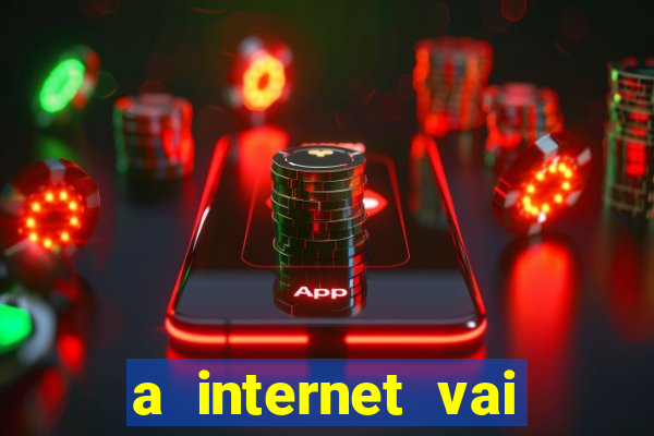 a internet vai acabar em 2024