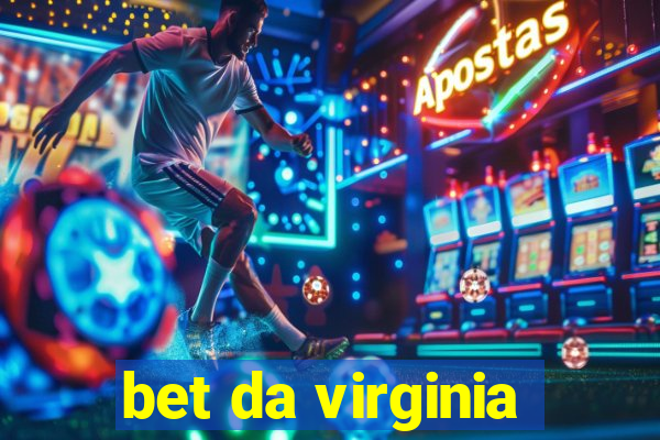 bet da virginia