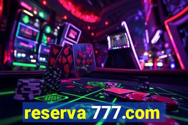 reserva 777.com