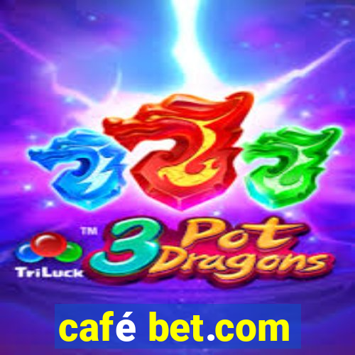 café bet.com