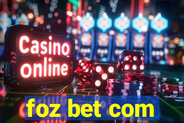 foz bet com