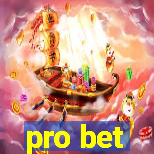 pro bet