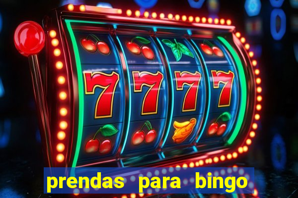 prendas para bingo em fam铆lia