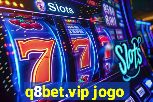 q8bet.vip jogo