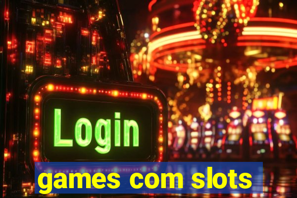 games com slots