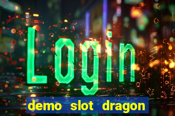 demo slot dragon tiger luck