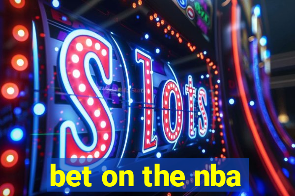 bet on the nba