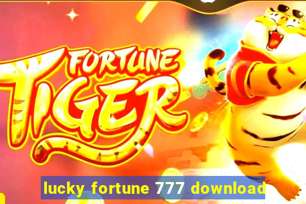 lucky fortune 777 download