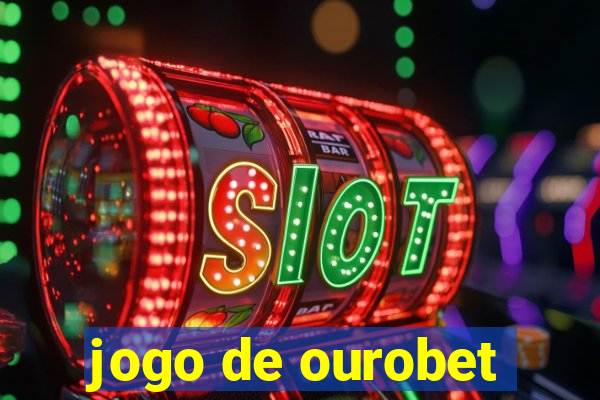 jogo de ourobet