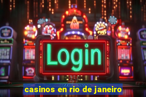 casinos en rio de janeiro