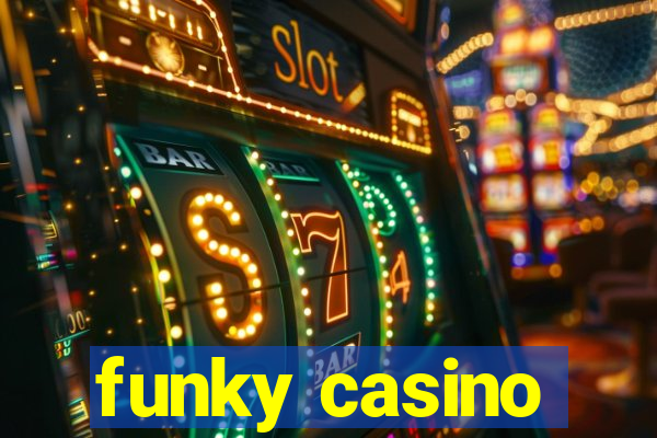 funky casino