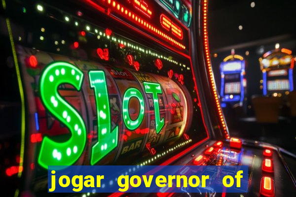 jogar governor of poker 3