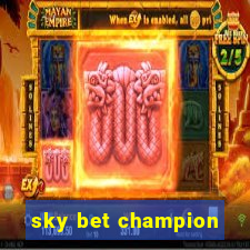 sky bet champion