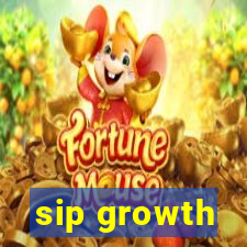 sip growth