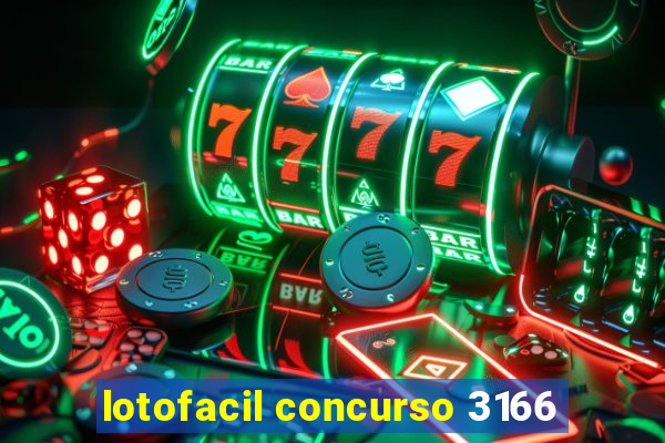 lotofacil concurso 3166