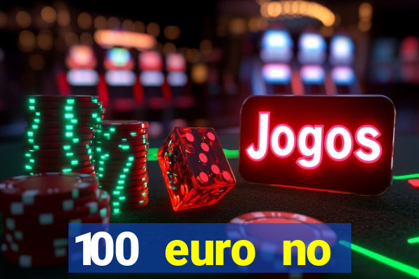 100 euro no deposit bonus casino