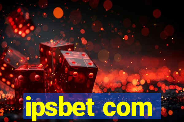 ipsbet com