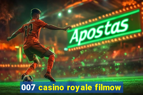 007 casino royale filmow