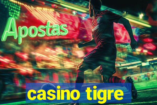 casino tigre