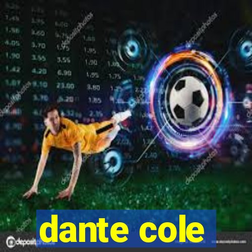 dante cole